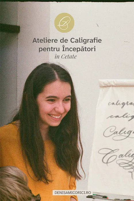 Caligrafie pentru Începători în Cetatea Oradea: Ateliere Gratuite cu Denisa Micorici
