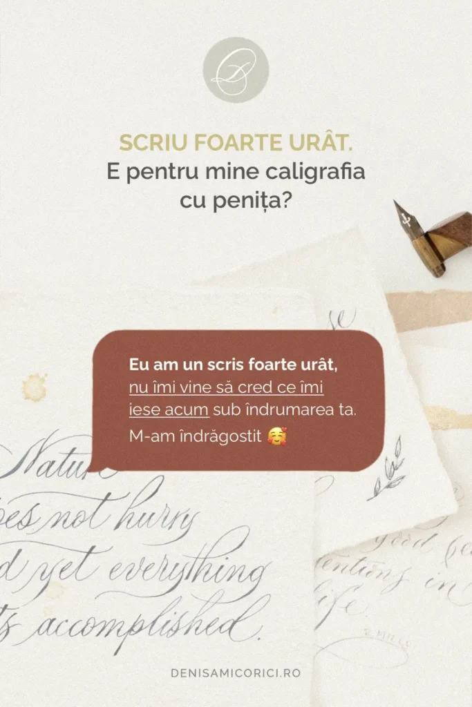 Dacă scriu urât, pot învăța caligrafia?