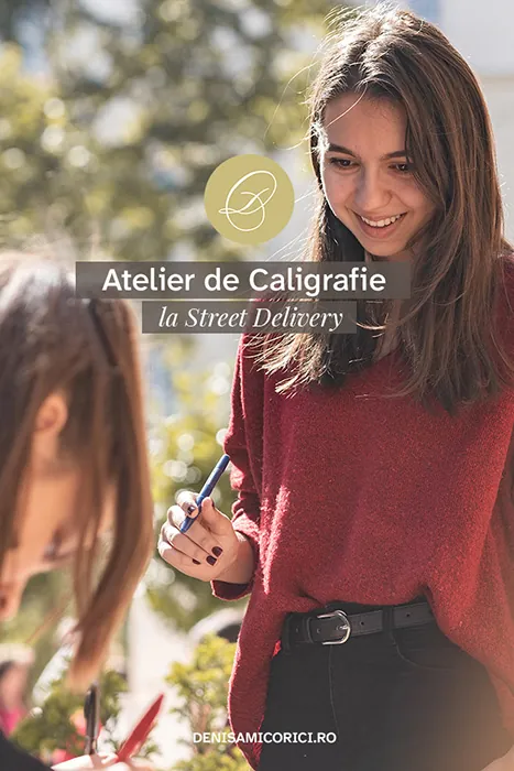 Atelier de Caligrafie la Street Delivery Timișoara cu Denisa Micorici