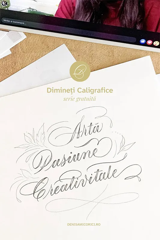 Dimineți Caligrafice – Cum Poți Învăța Caligrafie de la Zero